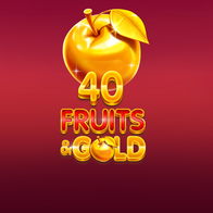 40 Fruits And Gold